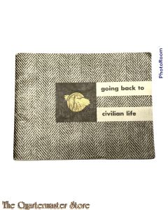 Booklet - US Army going back to civilian life 1945