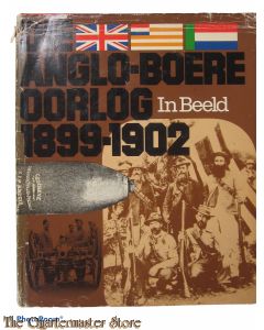 Book - Die Anglo-Boere Oorlog in Beeld 1899-1902