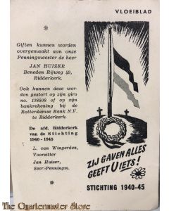 Vloeiblad Stichting 1940-45 Zij gaven alles Geeft u iets !