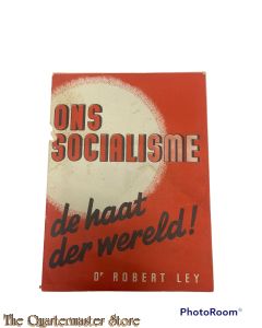 Brochure NSB -  Ons Socialisme de haat der wereld !