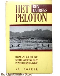 Book - Het Peloton,  Nederlandse soldaat in Nederlands-Indië