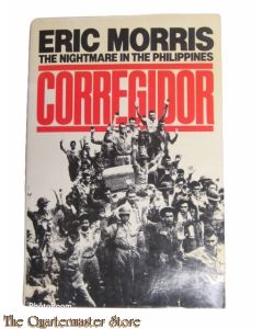 Book - Corregidor, The Nightmare In The Philippines