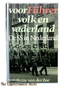 Book - Voor Führer , Volk en Vaderland, de SS in Nederland