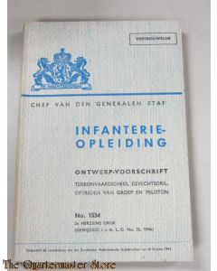 Ontwerp voorschrift 1534 Infanterie Opleiding Terrein vaardiheid Gevechtsdrill