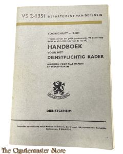 Voorschrift VS 2-1351  handboek voor het dienstplichtig kader 1966 (Algemeen voor alle wapens en Dienstvakken)