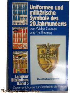 Uniformen und militärische Symbole des 20. Jahrhunderts