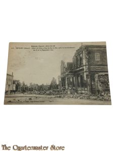 France - Postcard WW1 Revigny (Meuse) Hotel de Ville et Rue de Bar le Duc apres la bombardement du 6 au 12 Septembre 1914